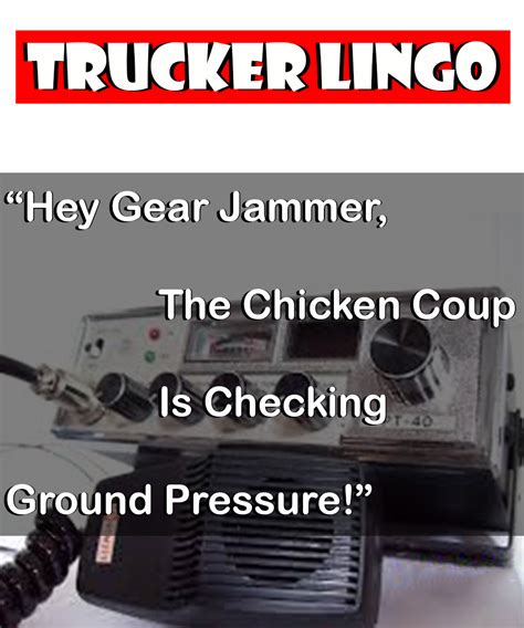 Funny Stuff to Say on a CB Radio